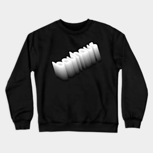 Bauhaus band art extrude effect letters Crewneck Sweatshirt